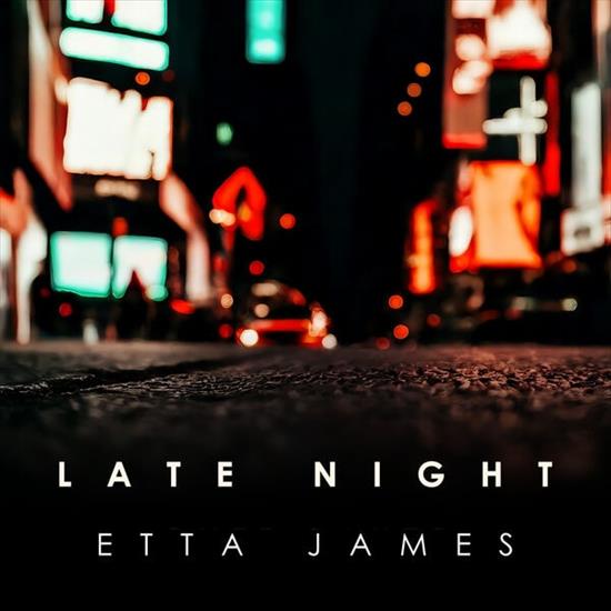 Etta James -  Late Night Etta James 2024 - cover.jpg