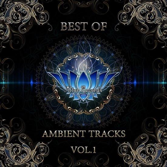 VA-Altar_Records_Best_Of_Ambient_Tracks_Vol_1_Comp... - 00-va-altar_records_best_of_ambi...ed_by_dj_zen-web-2013-babas_int.jpg